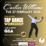 Cartier Williams - 27 February 2024 - Annette Walker Tap Dance Programme - Jazz Dance Collective - Coin Street