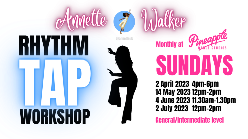 Annette Walker Rhythm Tap Workshop - Pineapple Dance Studios - Summer 2023